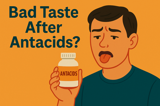 Bad Taste After Antacids? Causes, Fixes & Safe Relief