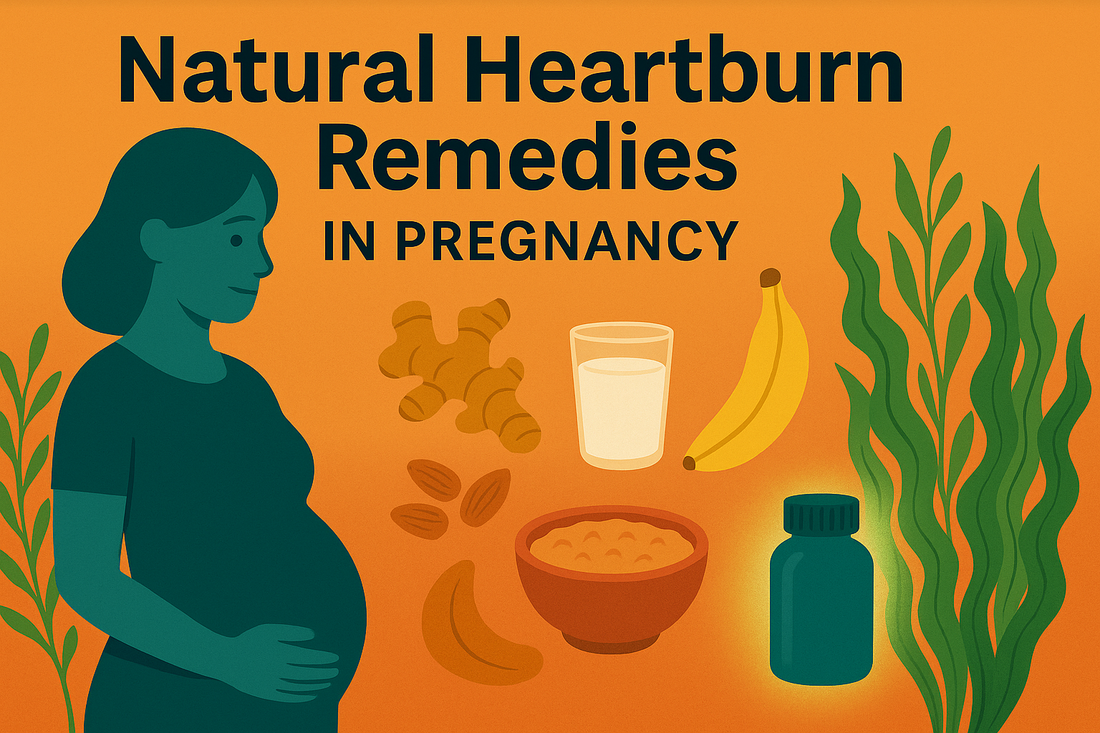 Natural Heartburn Remedies in Pregnancy