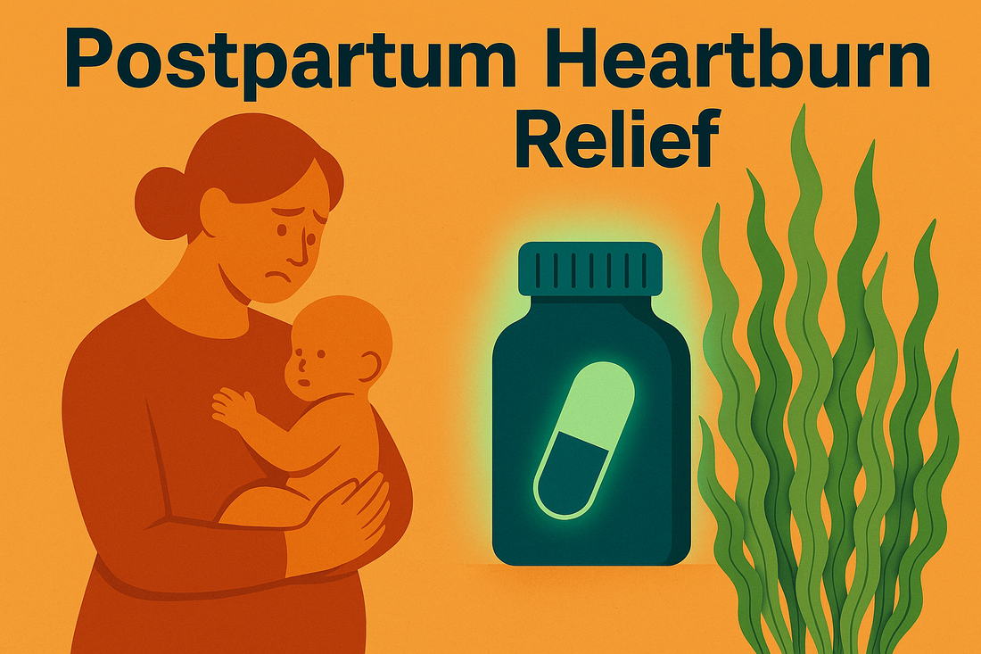 Postpartum Heartburn Relief: Causes, Duration & Safe Fixes